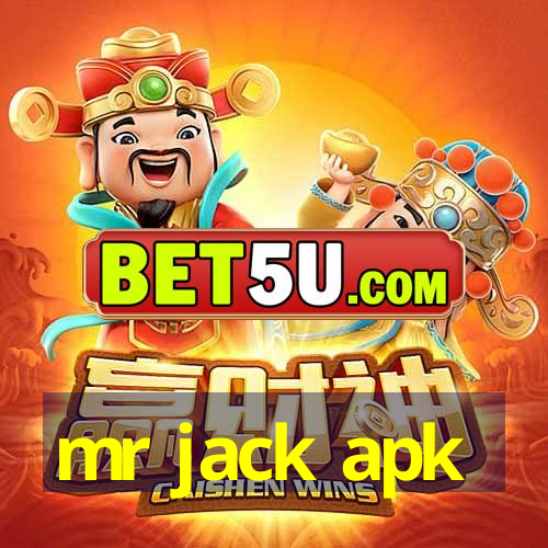 mr jack apk